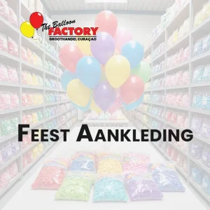 Feest Aankleding - The Balloon Factory Groothandel Curacao