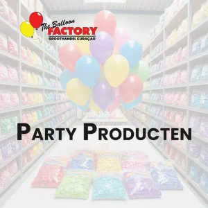 Party Producten - The Balloon Factory Groothandel Curacao